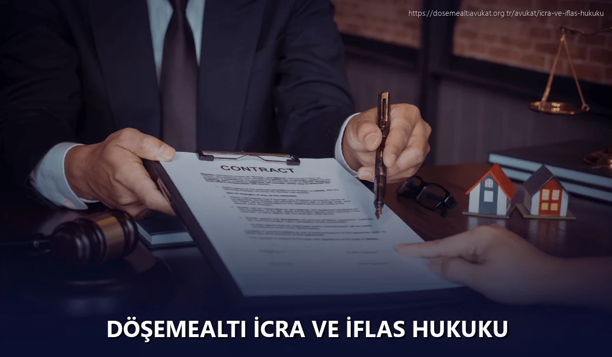 Döşemealti İcra ve İflas Hukuku
