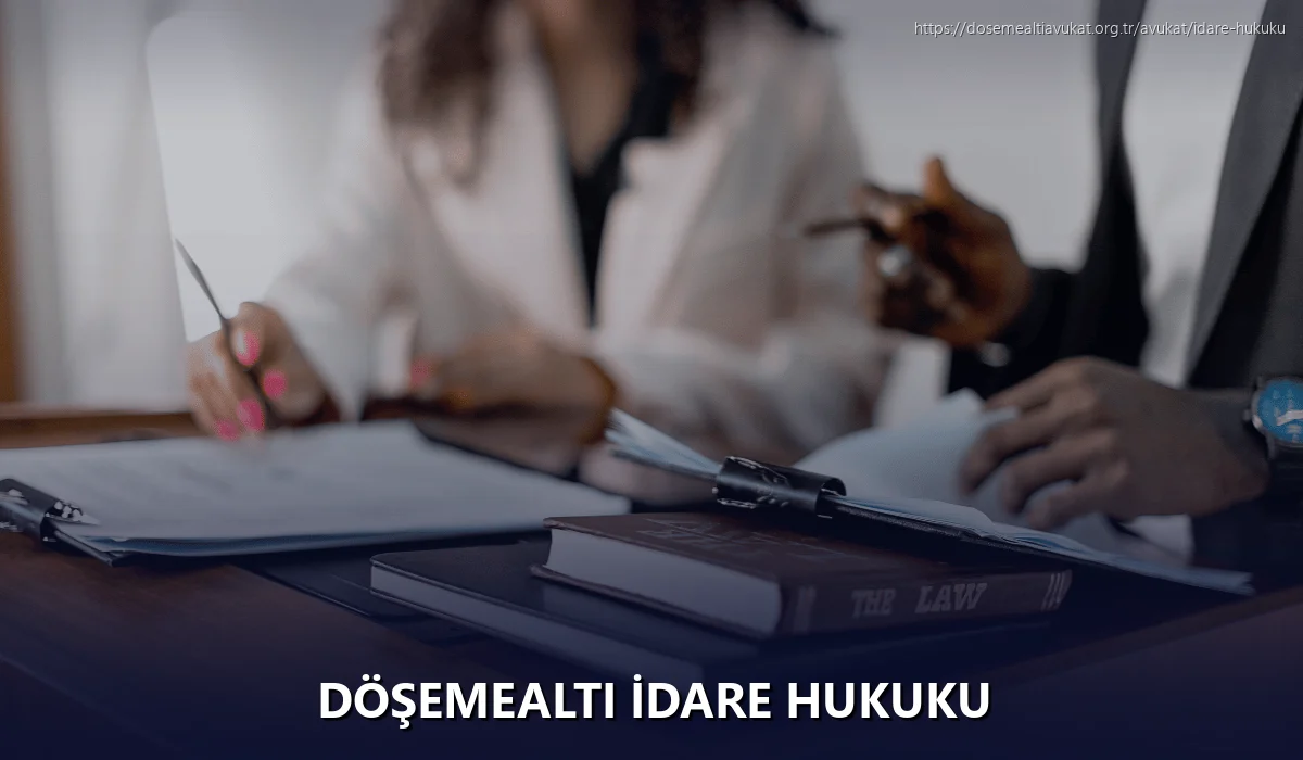 Döşemealti İdare Hukuku