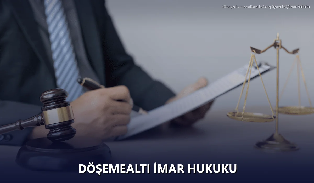 Döşemealti İmar Hukuku