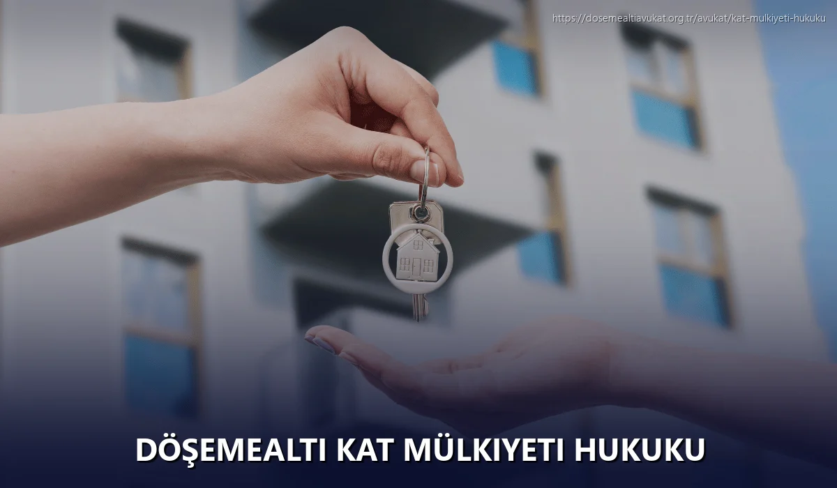 Döşemealti Kat Mülkiyeti Hukuku