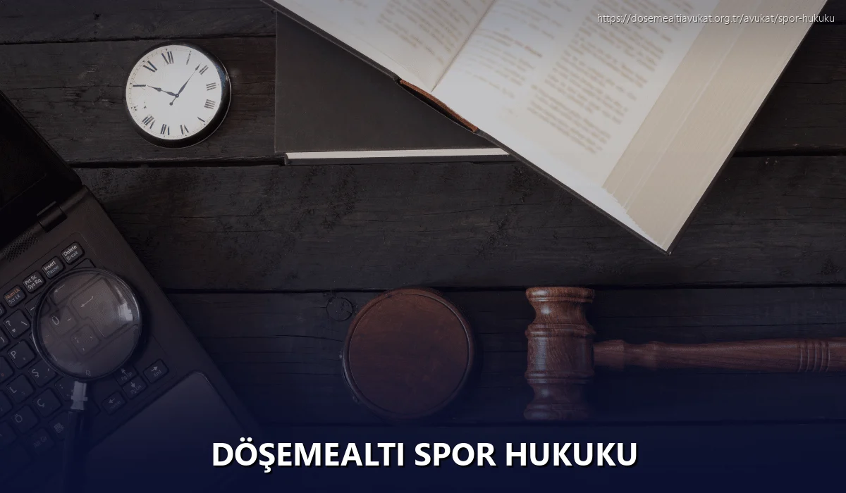 Döşemealti Spor Hukuku