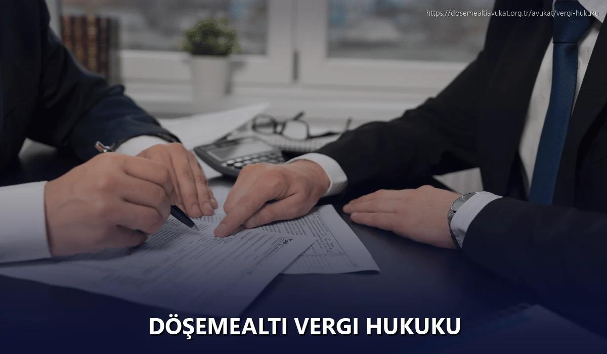 Döşemealti Vergi Hukuku